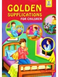 GOLDEN SUPPLICATIONS FOR CHILDREN